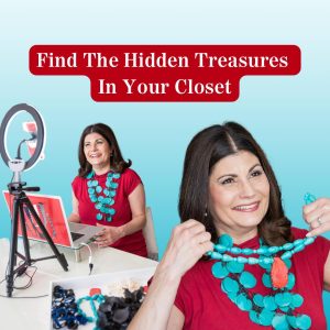 Find The Hidden Treasures In Your Closet